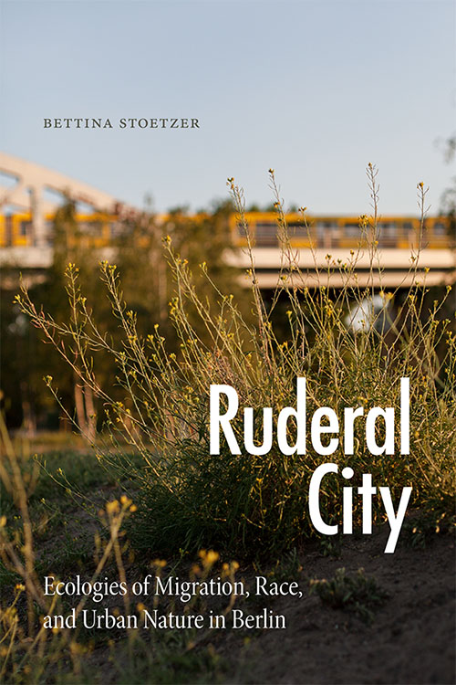 Book cover for Ruderal City. The background is an overgrown overpass.